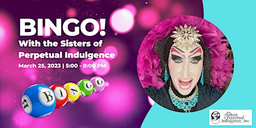 BINGO with the Sisters of Perpetual Indulgence