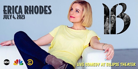 Breckenridge Comedy - July 4, 2023 - Erica Rhodes at The Eclipse Theater