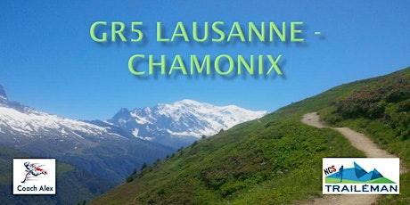 Image principale de GR5 Lausanne - Chamonix [Pré-inscription]