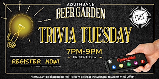 Southbank Beer Garden | Trivia Tuesday