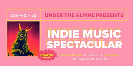 Indie Music Spectacular LIVE Under The Alpine