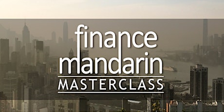 Finance Mandarin Masterclass - Artificial Intelligence In China  primary image