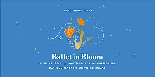 Leigh Purtill Ballet Company Gala  "BALLET IN BLOOM"