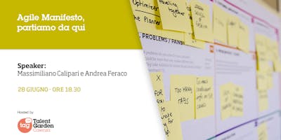 Agile Manifesto, partiamo da qui Agile Manifesto, partiamo da qui