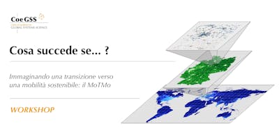 Cosa succede se… ? Immaginando una transizione verso una mobilità sostenibile: il MoTMo
Cosa succede se… ? Immaginando una transizione verso una mobilità sostenibile: il MoTMo