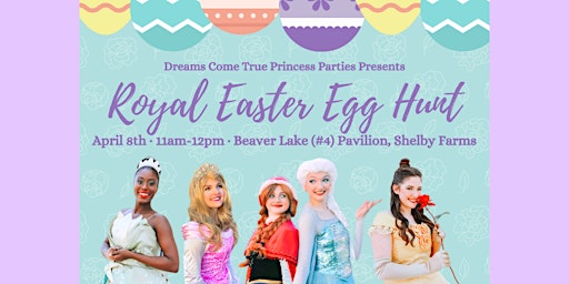 2nd Annual Royal Easter Egg Hunt