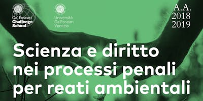 Scienza e diritto nei processi penali per reati ambientali Scienza e diritto nei processi penali per reati ambientali