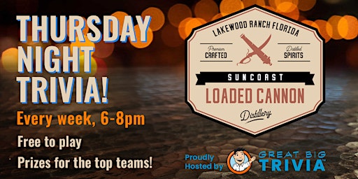 Hauptbild für Trivia @ Loaded Cannon Distillery | Free to Play | Top Teams Win Prizes