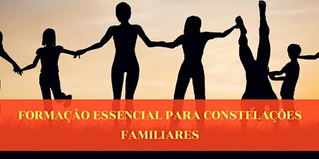 Imagem principal do evento FORMAÇÃO ESSENCIAL PARA CONSTELAÇÕES FAMILIARES