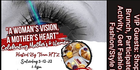 "A Woman's Vision, A Mother's Heart "