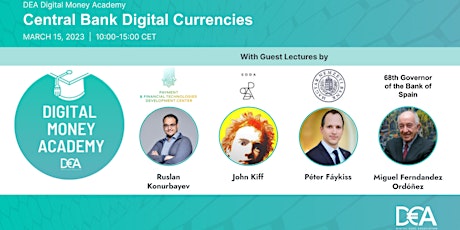 DEA Digital Money Academy on Central Bank Digital Currencies
