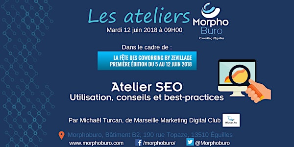 Atelier SEO Morpho: Utilisation, conseils & best practices par Michaël Turc...