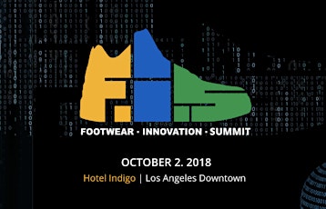 Footwear Innovation Summit Los Angeles 2018  primary image