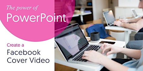 Power-Up PowerPoint - Create Facebook Cover Videos primary image