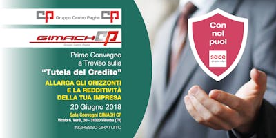 Primo Convegno a Treviso sulla "Tutela del Credito" Primo Convegno a Treviso sulla "Tutela del Credito"
