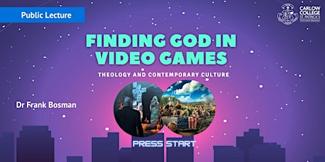 Finding God in Video Games: Theology and Contemporary Culture primary image