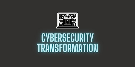 Cyber-Security-Transformation