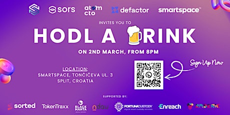 Hodl A Drink in Split, Croatia hosted by Sors Digital Assets