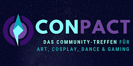 Hauptbild für CONPACT - Das Community-Treffen für Art, Cosplay, Dance & Gaming