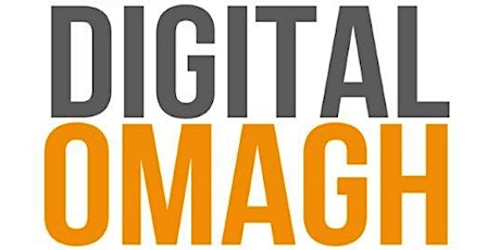 Digital Omagh Presents Omagh's first Google Digital Garage primary image