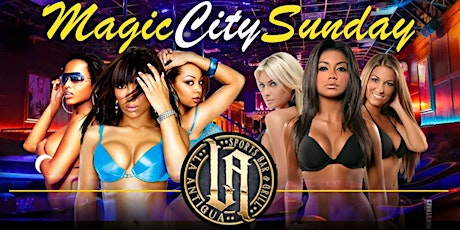 MAGIC CITY SUNDAY "CHICAGO'S SEXIEST INDUSTRY PARTY"