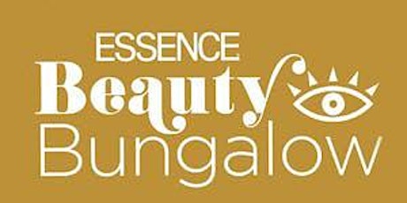 2018 Essence Festival ® Presented by Coca-Cola®  Beauty Bungalow VIP Weekend Pass
