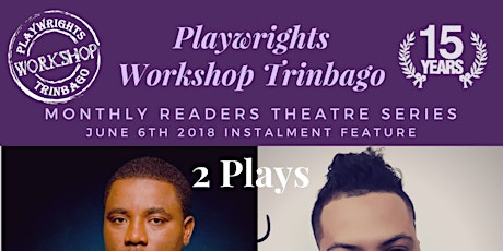 Playwrights Workshop Trinbago Monthly Readings 2018 primary image