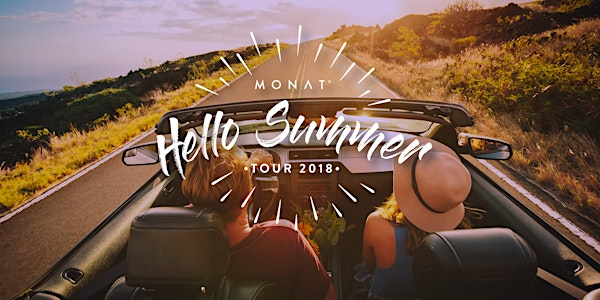 Hello Summer Tour - Meet MONAT