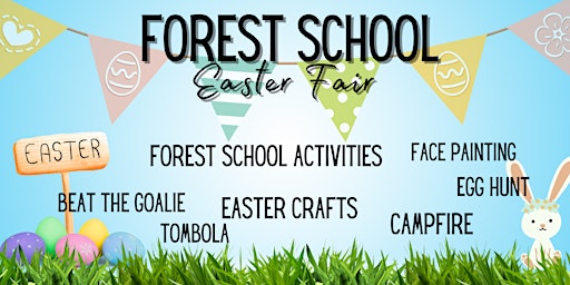 Easter Fair - Forest School