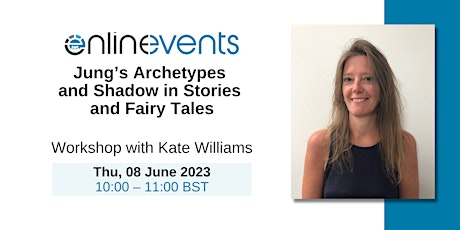 Jung’s Archetypes and Shadow in Stories and Fairy Tales - Kate Williams
