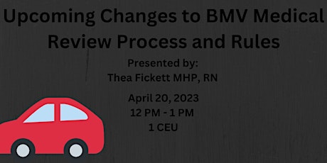 Upcoming Changes to BMV Medical Review Process and Rules