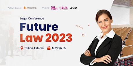 Future Law 2023 - LegalTech Conference primary image