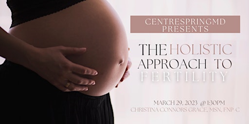 The Functional and Integrative Approach to Fertility