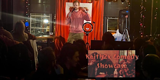 Keith2x Comedy Showcase April 8th,   @Strangelove Bar Philly