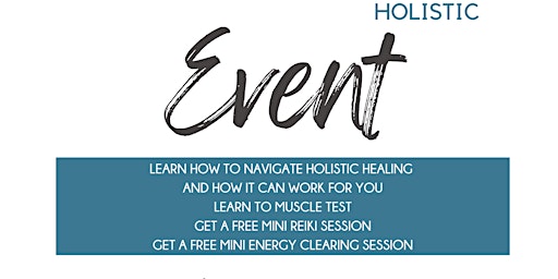 Learn how to navigate Holistic healing