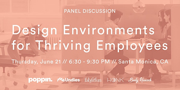 Design Environments for Thriving Employees (LA)