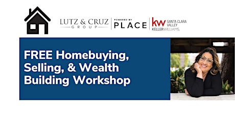 FREE Homebuying, Selling, & Wealth Building Workshop