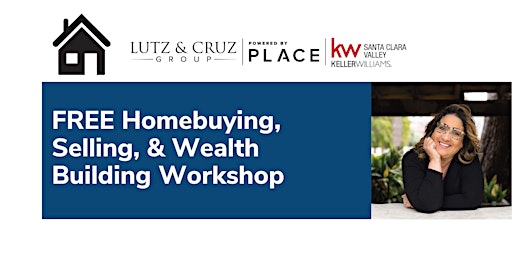 FREE Homebuying, Selling, & Wealth Building Workshop