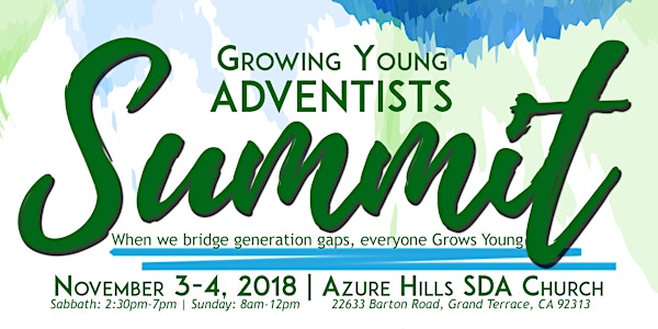 Growing Young  Adventists Summit