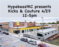 HypebeastKC presents Kicks & Couture