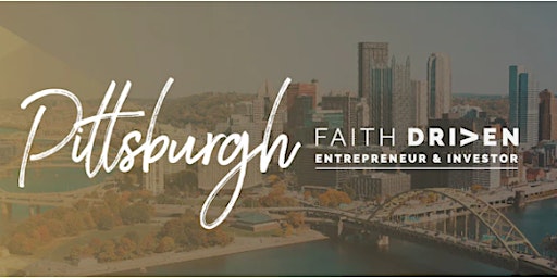 Faith Driven Network of Pittsburgh - March 2023 Gathering