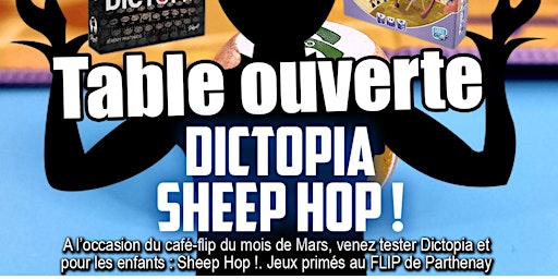 Tables ouverte Dictopia & Sheep Hop