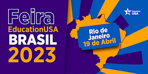 Feira EducationUSA Brasil 2023  - Rio de Janeiro