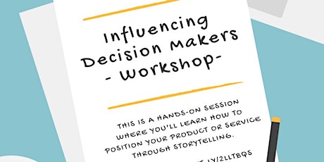 Influencing Decision Makers primary image