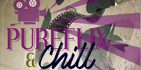 Pureflix & Chill Family Movie Night primary image