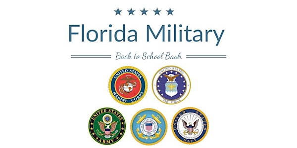 2018 Florida Military Statewide Back to School Bash- Multi Location