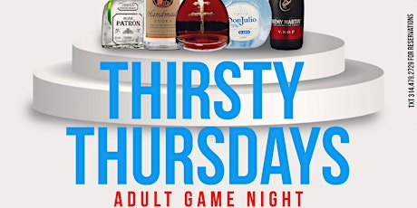 Thirsty Thursdays | Adult Game Night | Free Drinks | @Blue Lounge
