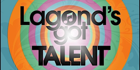 Lagond's Got Talent - May 13 - seating 2 primary image