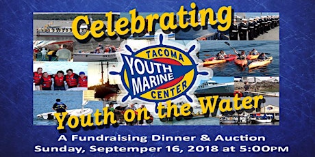 Tacoma Youth Marine Center - "Celebrating Youth on the Water" primary image