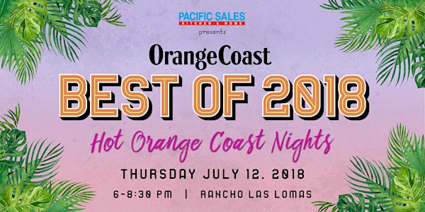 Orange Coast Magazine's Best of 2018 Party